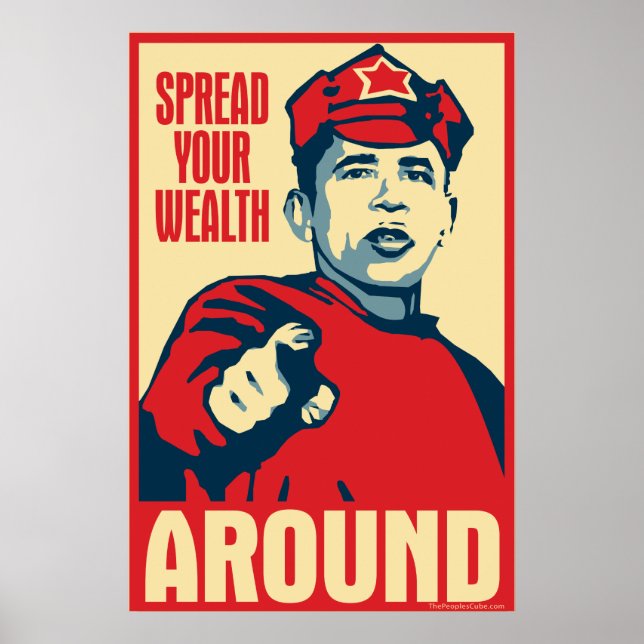 spread your wealth around: Obama parody poster (Front)