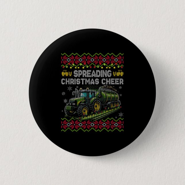 Spreading Christmas Cheer Farming Tractor Ugly Swe 6 Cm Round Badge (Front)