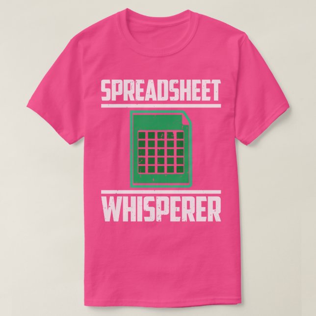 Spreadsheet Whisperer T-Shirt (Design Front)