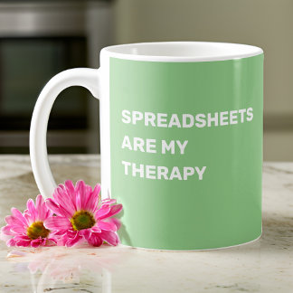 Spreadsheets Are My Therapy - Sage Green Coffee Mug