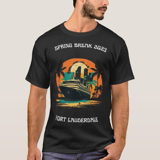 Spring Break 2023 Fort Lauderdale Florida Cruise T-Shirt (Front)