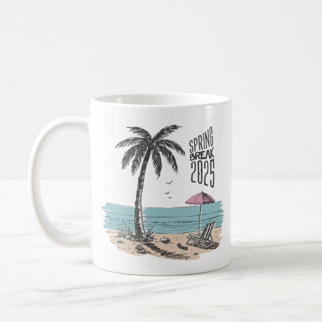 Spring Break 2025 Beach Vibes Coffee Mug (Left)