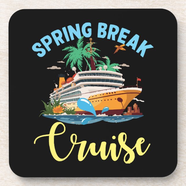 Spring Break Cruise Coaster (Front)