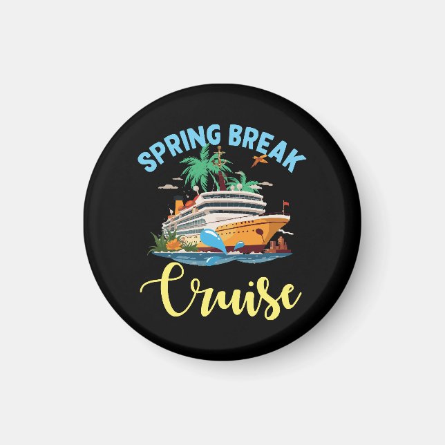 Spring Break Cruise Magnet (Front)