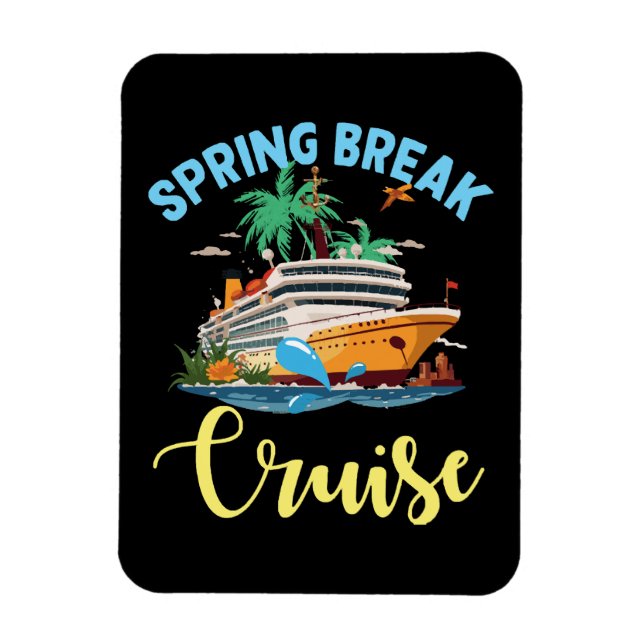 Spring Break Cruise Magnet (Vertical)