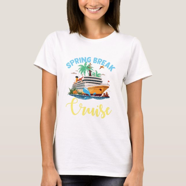 Spring Break Cruise T-Shirt (Front)