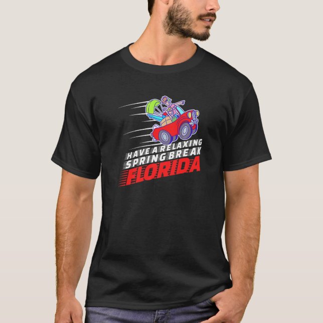 Spring Break Florida  Car Travel Vacation Mode T-Shirt (Front)