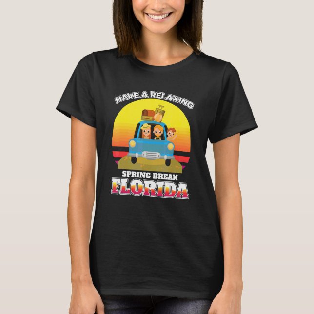 Spring Break Florida  Car Travel Vacation Mode T-Shirt (Front)