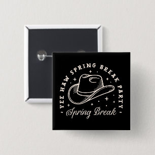 Spring break party disco cowgirl western black 15 cm square badge
