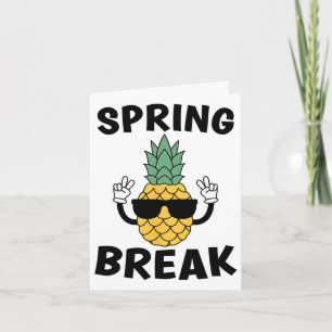 Spring Break Pineapple Sungles Tropical Beach Vaca Card