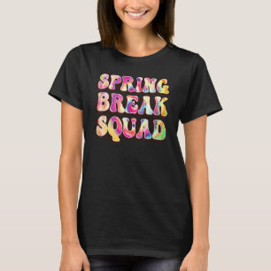 Spring break Squad Beach Colourful Tie Dye Spring  T-Shirt