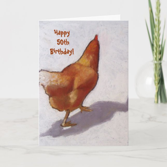 SPRING CHICKEN: Happy 50thBirthday! Card (Front)