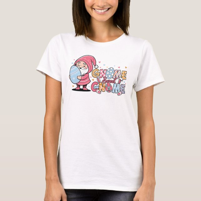 Spring Gnome Sweet Gnome T-Shirt (Front)