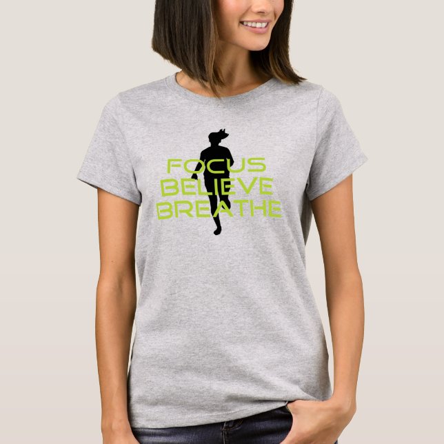 Spring Green Focus Believe Breathe T-Shirt (Front)