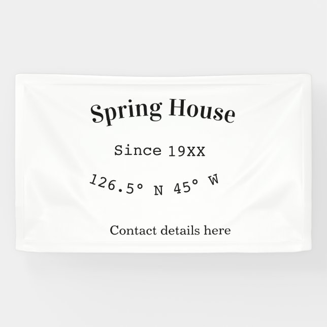Spring house ets. Date year custom coordinates add Banner (Horizontal)