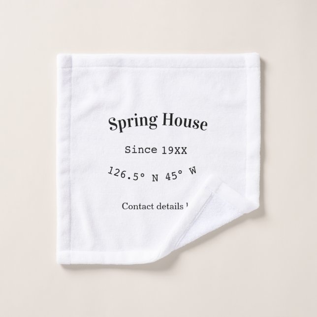 Spring house ets. Date year custom coordinates add Wash Cloth (Wash Cloth)