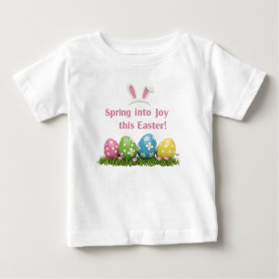 Spring into joy this Easter Baby T-Shirt
