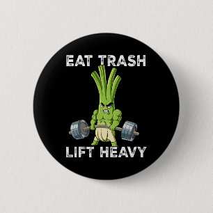 Spring Onion Gym Weight Training Eat Trash Lift He 6 Cm Round Badge