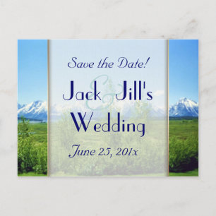 Spring Tetons WEDDING Save The Date Announcement Postcard