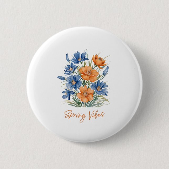 Spring VIbes 6 Cm Round Badge (Front)