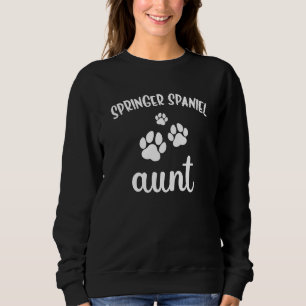 Springer Spaniel Aunt Cute Dog English Sweatshirt
