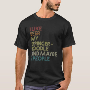 Springerdoodle Dog Owner Beer Lover Funny Vintage T-Shirt