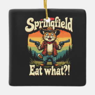 Springflied Eat What Trump Election Cat Cowboy   Ceramic Ornament
