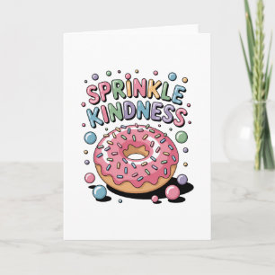 Sprinkle Kindness   Doughnut Card