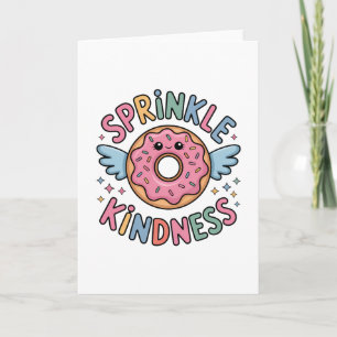 Sprinkle Kindness   Doughnut Card