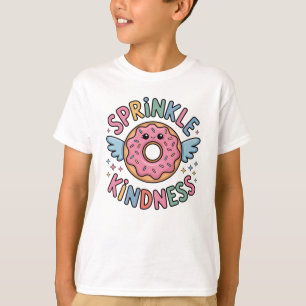 Sprinkle Kindness   Doughnut Kids T-Shirt