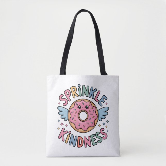 Sprinkle Kindness | Doughnut Tote Bag (Front)