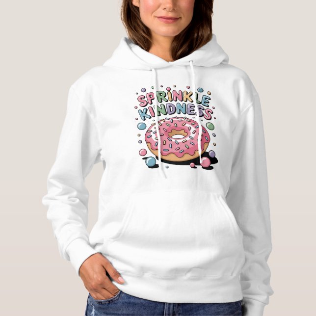 Sprinkle Kindness | Doughnut Women's Hoodie (Front)