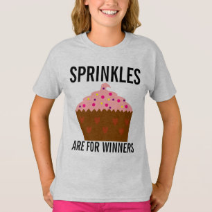 Sprinkles are for winners, Girls Cupcake t-shirts