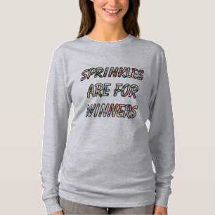 Sprinkles are For Winners Humour T-Shirt