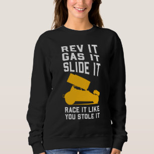 Sprint Car Racing Gag Sweatshirt