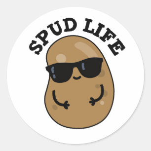 Spud Life Funny Potato Pun  Classic Round Sticker