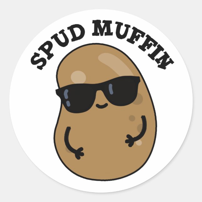 Spud Muffin Funny Potato Pun  Classic Round Sticker (Front)