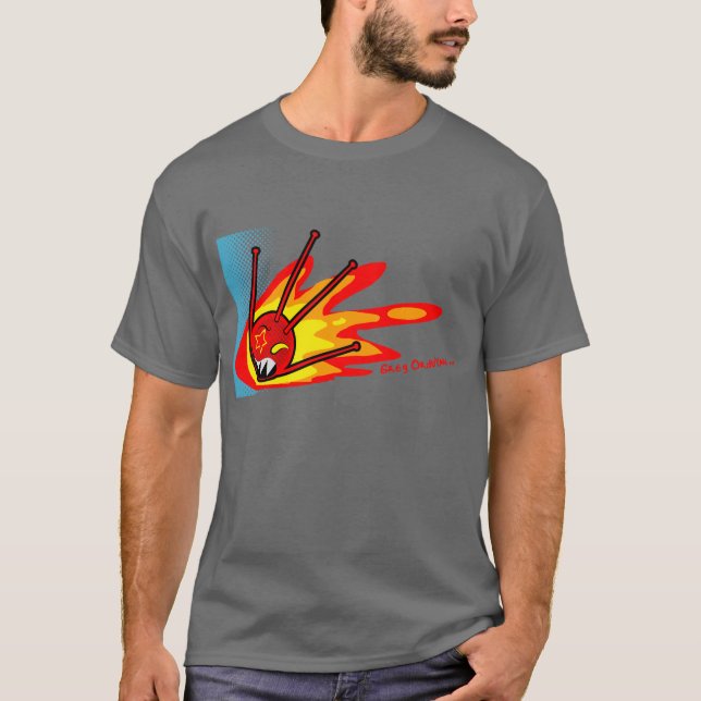 sputnik on fire  T-Shirt (Front)