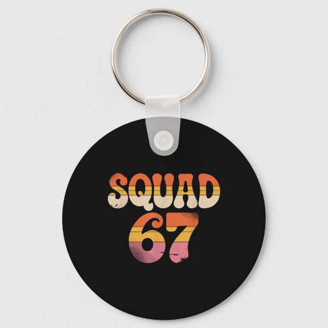 Squad 67 Alpha Slang Gen 67th Number 67  Key Ring (Front)