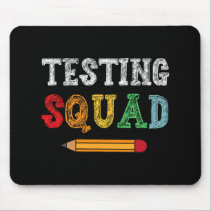 Squad Costume Test Day Teacher Student Funny Schoo Mouse Pad