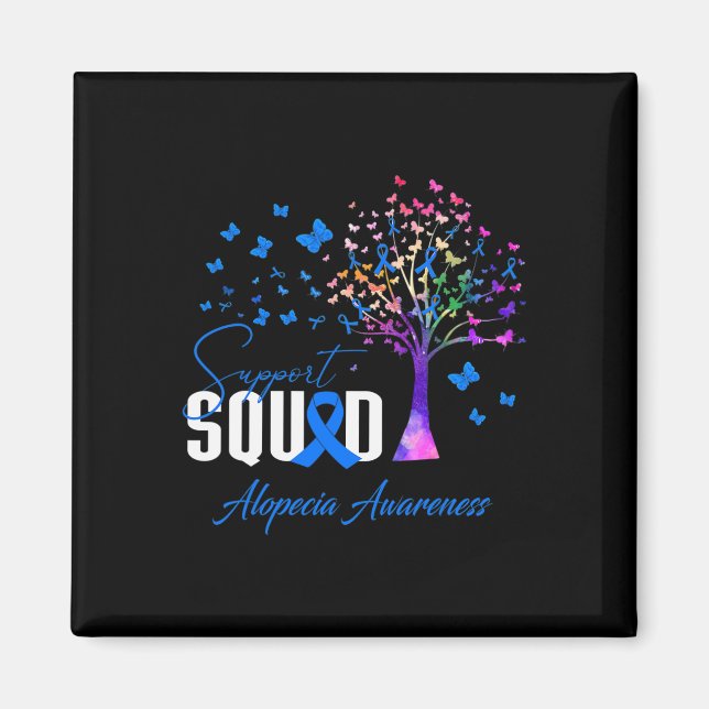 Squad For Alopecia Awareness  Magnet (Front)