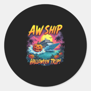 Squad Group Ship Halloween Trip Family Cruising Cr Classic Round Sticker