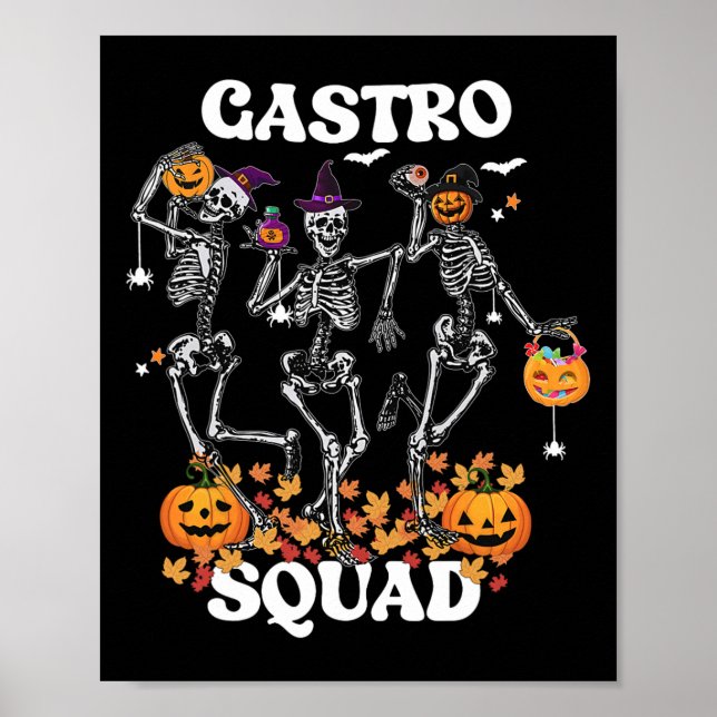 Squad Halloween Skeleton Dancing Endoscopy Nurse G Poster (Front)