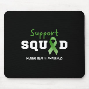 Squad Mental Health Awareness Fun Green Ribbon Mouse Pad