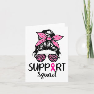 Squad Messy Bun Leopard Pink Breast Cancer Awarene Card