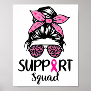 Squad Messy Bun Leopard Pink Breast Cancer Awarene Poster