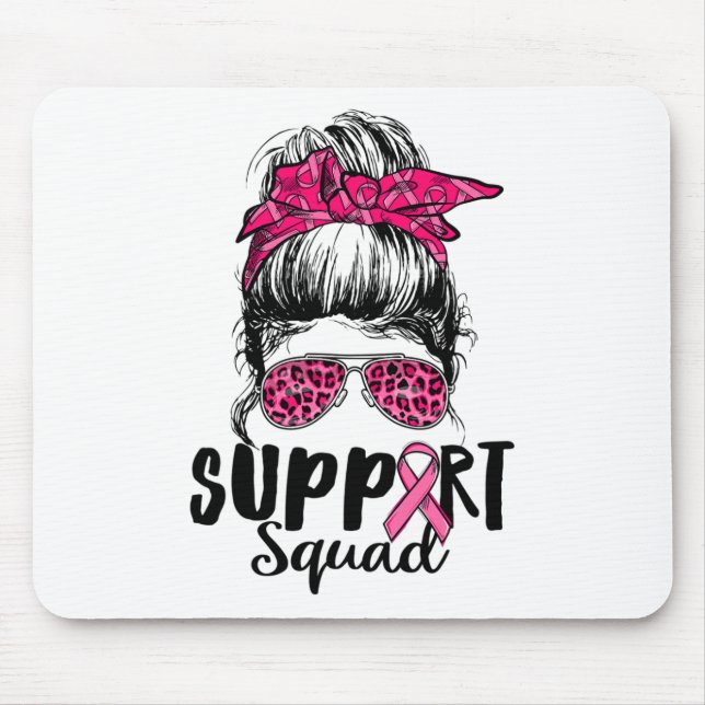 Squad Messy Bun Pink Warrior Breast Cancer Awarene Mouse Pad (Front)