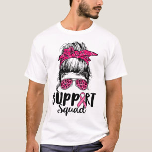 Squad Messy Bun Pink Warrior Breast Cancer Awarene T-Shirt
