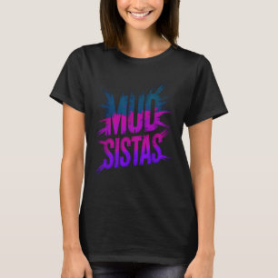 Squad mud sistas family run mudder sisters mudding T-Shirt