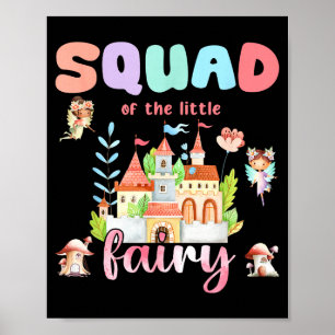 Squad Of The Little Fairy 1st Birthday Girl Fairyt Poster